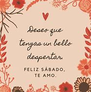 Image result for Feliz Sabado La Vida