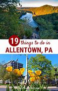 Image result for Things to Do in Allentown PA