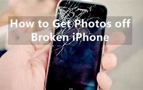 Image result for Get Photos Off Broken iPhone 5