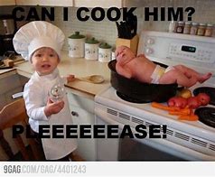 Image result for Bro Not Cooking Meme
