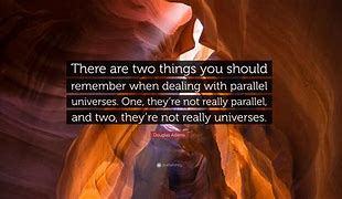 Image result for Alternate Universe Quotes