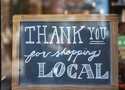 Image result for Thank You for Shop Local Sign