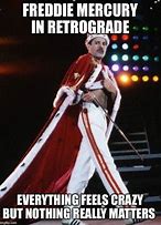 Image result for Freddie Mercury Meme