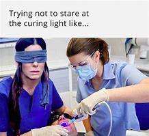 Image result for Dental Work Meme