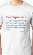 Image result for Entrepreneur T-Shirt