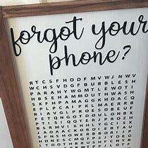 Image result for Forgot Your Phone Bathroom Sign