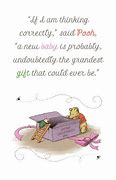 Image result for Winnie the Pooh Quotes a New Baby