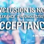 Image result for Inclusion Quotes