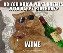 Image result for Happy Birthday Wine Meme