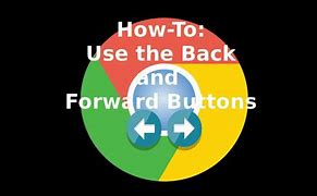 Image result for Back Button Image of Chrome