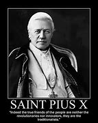 Image result for St Pope Pius X Whilst Quotes