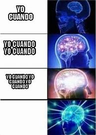 Image result for Yo Cuando Meme