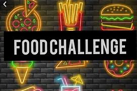 Image result for Healthy Food Challenge