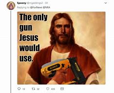 Image result for God and Guns Meme
