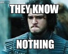 Image result for Knowing Something About Nothing Meme