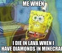 Image result for Minecraft Memes 2019 Relatable