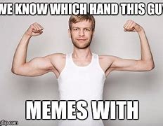 Image result for Boy Hand Meme