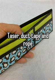 Image result for Stun Gun and Duct Tape Meme