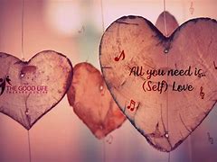 Image result for Valentine's Quotes for Self Love