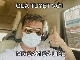 Image result for Đam Vinh Huong Daddy Meme
