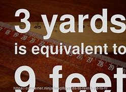 Image result for 1 Foot Equals How Many Yards
