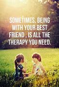 Image result for Supportive Friends Quotes