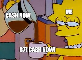 Image result for Cash Phone Meme