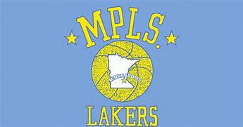 Image result for The Mighty Minneapolis Lakers