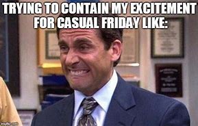 Image result for The Office Casual Friday Meme