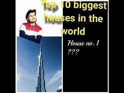 Image result for What Is the Biggest House in the World