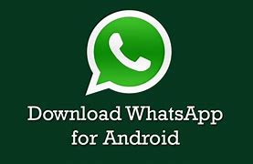 Image result for Download WhatsApp Latest Version