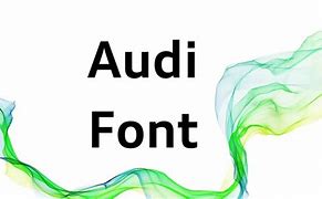 Image result for Audi Font