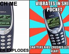 Image result for Nokia Phone Indestructible Meme