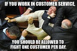 Image result for Bad Customer Meme