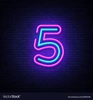 Image result for Number 5 Neon Sign