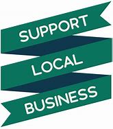Image result for In a World of Support Local Business