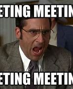 Image result for Monday Meeting Meme