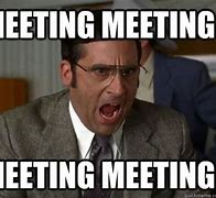 Image result for Early Morning Meeting Meme