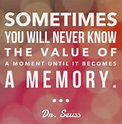 Image result for Time and Memory Quotes