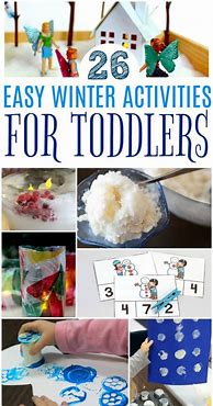 Image result for Winter Activities for Toddlers Easy