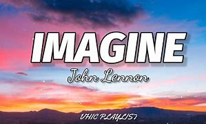 Image result for Lyrics to Imagine by John Lennon