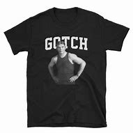 Image result for Frank Gotch Shirt
