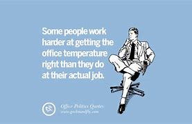 Image result for Office Work Funny Quotes