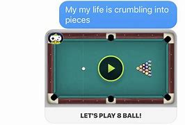 Image result for Join Me in 8 Ball Meme