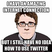 Image result for How to Use the Internet Memes