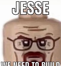 Image result for Jesse Meme