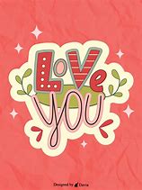 Image result for I Love You All Card