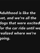Image result for Extremely Funny Adult Quotes