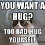 Image result for Hug Me Switchblade Meme