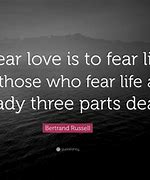 Image result for Fear of Love Quotes
